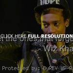 ... rapper, forget, wise wiz khalifa, quotes, sayings, rapper, hate, love