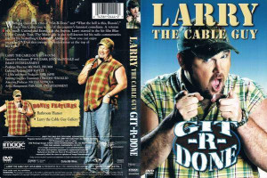 Larry The Cable Guy: Git-R-Done (2004) R1 DVD Cover | Cover Dude