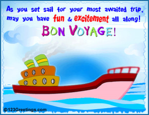 ... loved ones an exciting and fun filled trip with this Bon voyage ecard