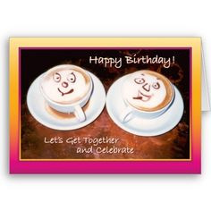 Coffee Pals - Happy Birthday Card Send Warm Birthday Wishes with these ...