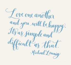 ... Michael Leunig, Favorite Quotes, Living, Heart Quotes, Senior Quotes