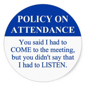 Following the Employee Attendance Policy (3) Classic Round Sticker