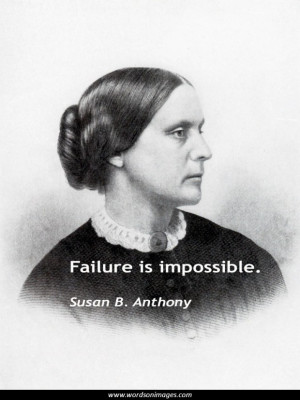 Susan b anthony quotes