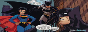 Batman Dc Comics Superman Superwoman Batwoman Facebook Timeline Cover