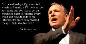 Bonus Tim Berners-Lee* internet motivational quote of the week