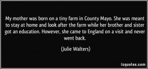 More Julie Walters Quotes