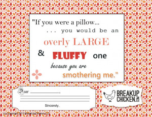 Hey! You Are Smothering Me!” Customizable Break Up Letter