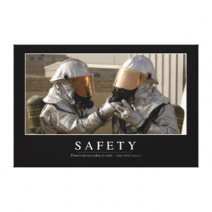 Safety: Inspirational Quote Canvas Prints