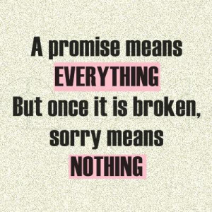Sad Broken Promises Quotes Sad broken promises quotes sad