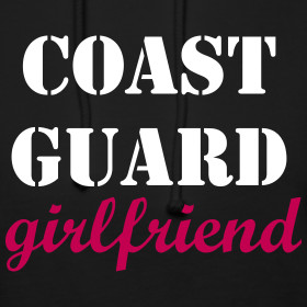 Design Coast Guard Girlfriend