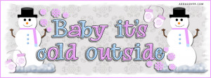 5335-baby-its-cold-outside.jpg
