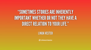 Sometimes stories are inherently important whether or not they have a ...