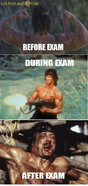 Before Exam, During Exam, After Exam – Rambo