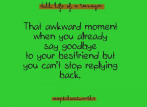 ... quote # funny # lol # bff # bestfriend # awkward # friend # friends