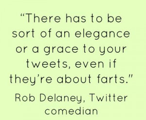 Rob Delaney on creative tweeting.