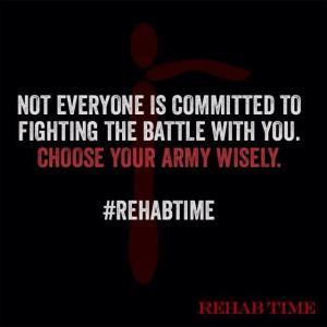 ... is there for you through the tough times. Know your circle. #RehabTime