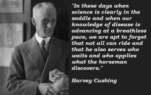 Harvey cushing famous quotes 5