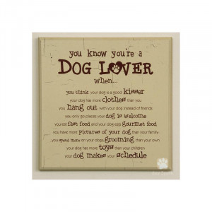 Dog Plaques with Sayings