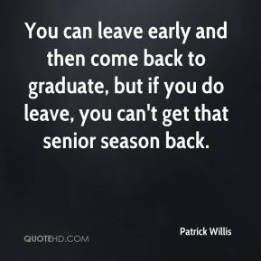 You can't be happy if you're not tolerably happy with yourself. The ...