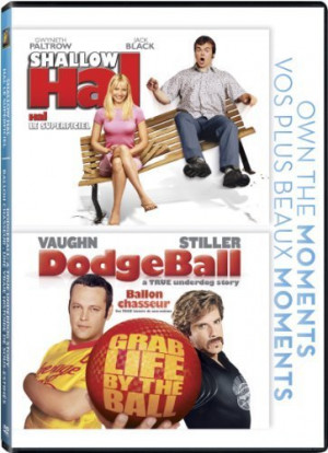 ... titles shallow hal dodgeball a true underdog story shallow hal 2001