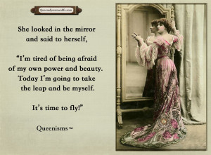 She looked in the mirror and said to herself, “I’m tired of being ...
