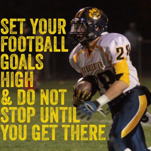Inspirational Motivational Quote Football Dedication Dream Goal