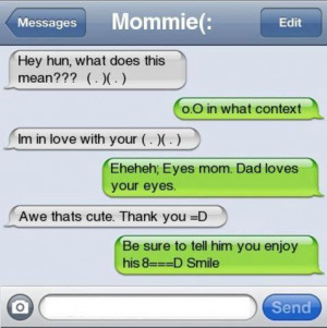 Context Dad Innocent Iphone Message Mom Smile Text
