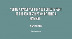 quote-Mayim-Bialik-being-a-caregiver-for-your-child-is-150816_2.png