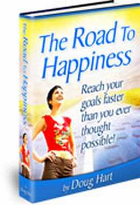 Pay for Success Quotes: The Road To Happiness
