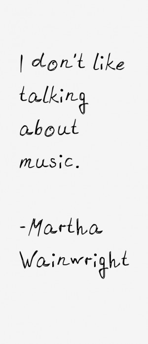martha-wainwright-quotes-35233.png