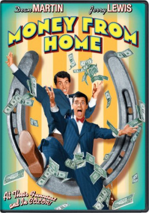 Money from Home (1953) starring Dean Martin and Jerry Lewis