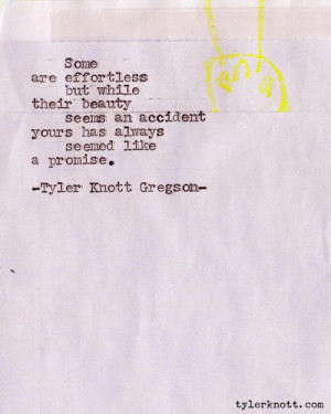tyler knott gregson tylerknott.com love poetry typewritten