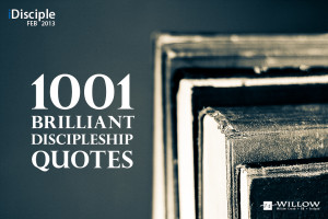 Discipleship quotes collected for the iDisciple Conference in February ...