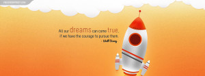Walt Disney All Dreams Come True Quote Facebook Cover
