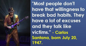 ... Santana, born July 20, 1947. #CarlosSantana #JulyBirthdays #Quotes