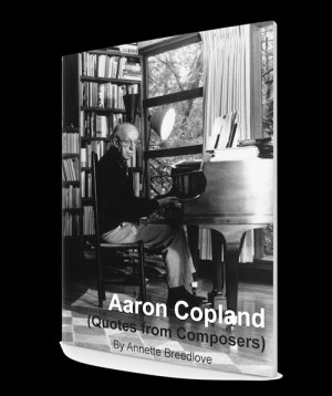 Aaron Copland Quotes as Copywork