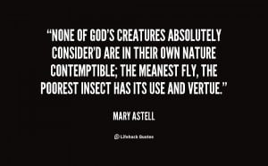 None of God's Creatures absolutely consider'd are in their own Nature ...
