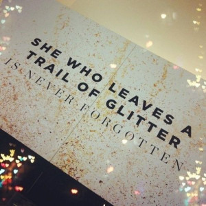 Quotes • Glitter • Fashion • Glamour | Words • Quotes ...