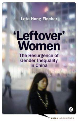 Book Review: Leftover Women: The Resurgence of Gender Inequality in ...