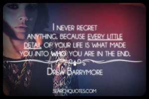 Never Regret Anything In Life