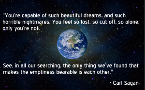You’re capable of such beautiful dreams and such horrible ...