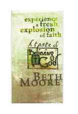 Taste of Believing God Booklet by Beth Moore {Paperback}