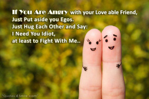 If You are Angry With Your Lovable Friend