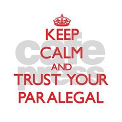 keep_calm_and_trust_your_paralegal_decal.jpg?height=250&width=250 ...