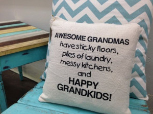 Grandma Pillow Awesome Grandmas have sticky by VintageAffairStudio, $ ...