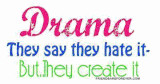 Quotes Pictures Drama Images Graphics Gallery