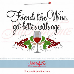 5916 Sayings : Friends Like Wine Get Better With Age 6x10 £2.10p