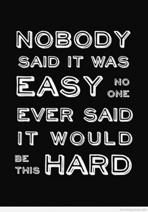 Easy vs hard quote wallpaper free