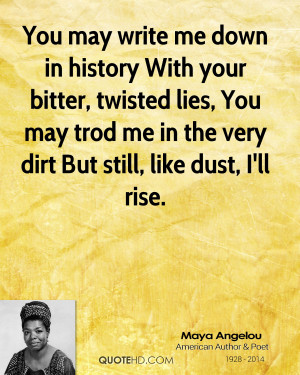 Maya Angelou Quotes Still I Rise Maya angelou quotes