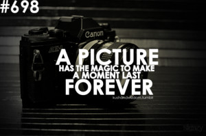 filed under kushandwizdom quote quotes camera photo photography steezy ...